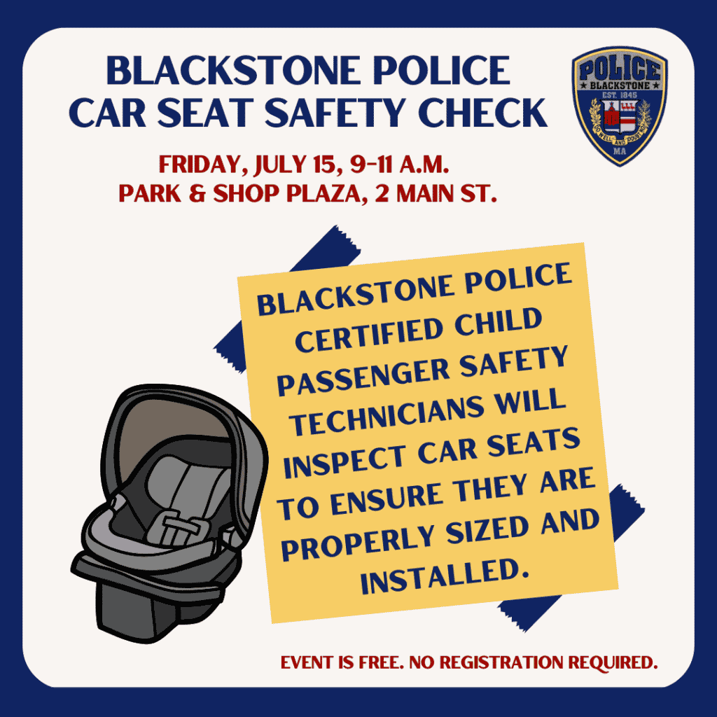 Blackstone Police Department To Host Car Seat Safety Check Event - John ...