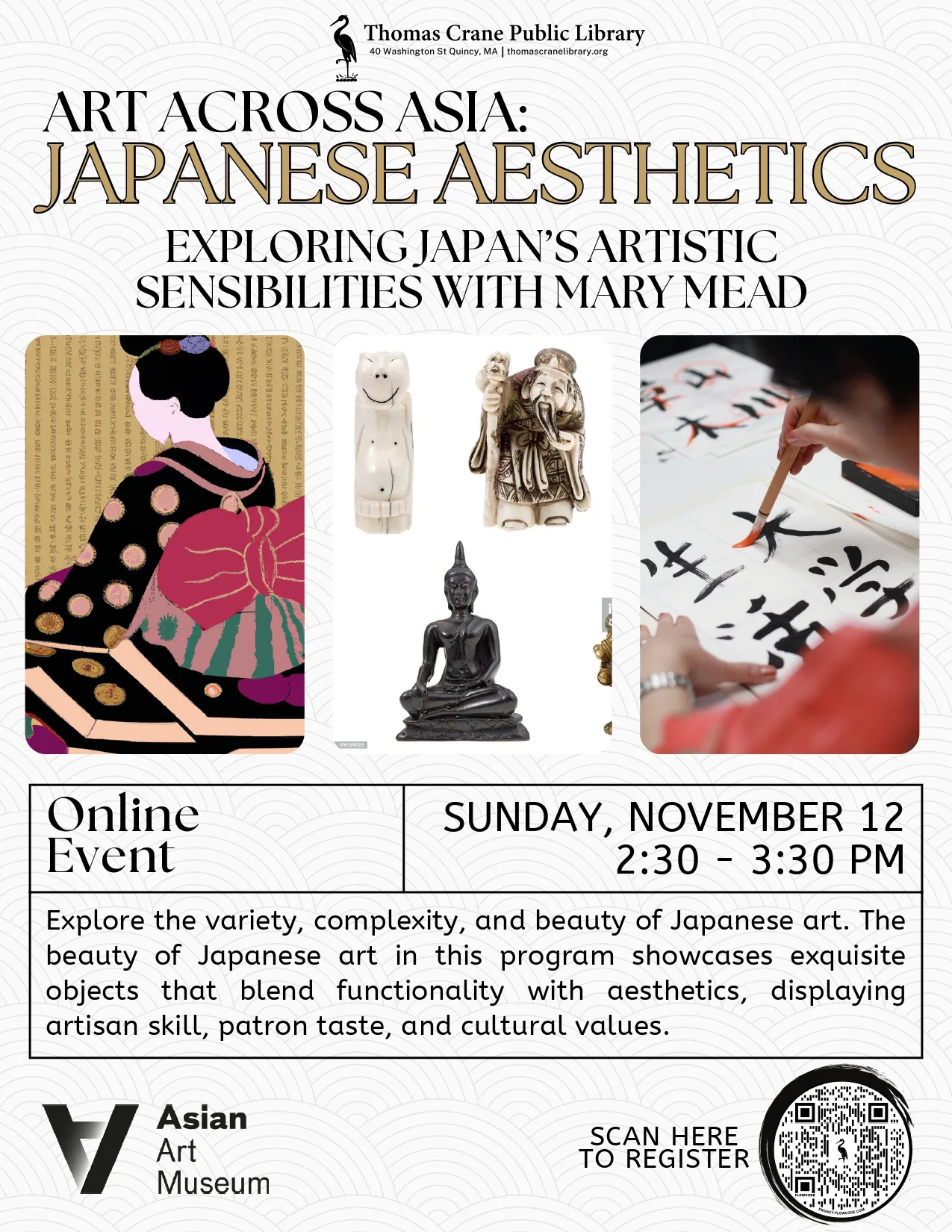 アジアをまたぐアート: 日本の美学 – トーマス・クレーン公共図書館でのオンライン・イベント、メアリー・ミード博士とともに日本の芸術的感性を探求