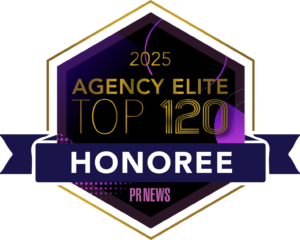 PRNEWS 2025 Agency Elite Top 120 Honoree